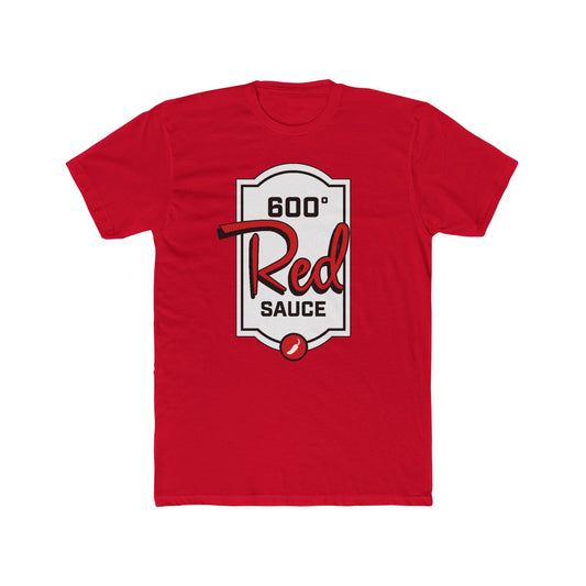 600 Degrees - Red Sauce - Unisex Tee